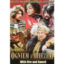 Огнем и мечом (Ogniem i mieczem) (историческая драма Ежи Гоффмана) (subtitles) (DVD-NTSC)