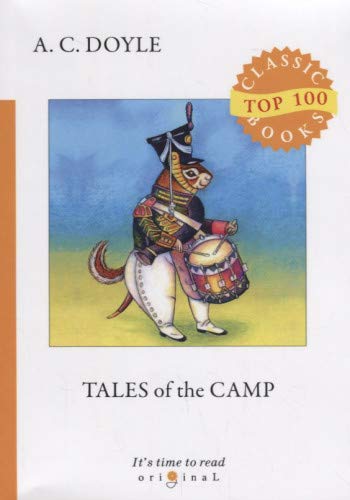 Tales of the Camp = Рассказы из кэмпа: на англ.яз
