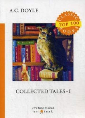 Collected Tales 1 = Сборник рассказов 1: на англ.яз