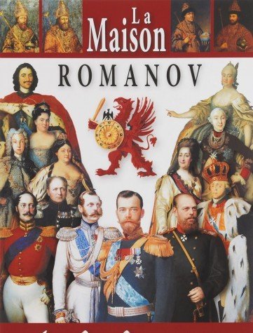 Дом Романовых.400 лет, на французском языке