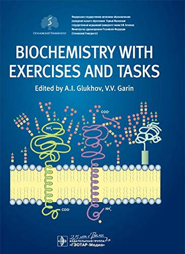 Biochemistry with exercises and tasks