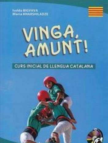 Vinga, amunt! Curs inicial de llengua catalana. Начальный курс каталанского языка. + CD