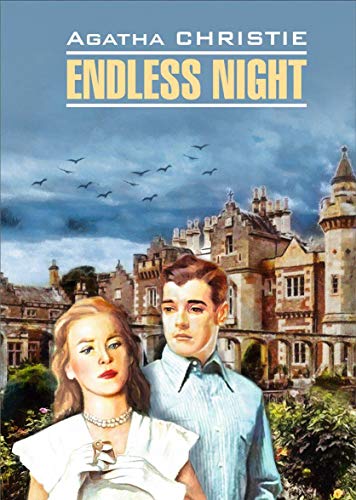 Endless night = Бесконечная ночь (книга д/чт. на англ.языке)