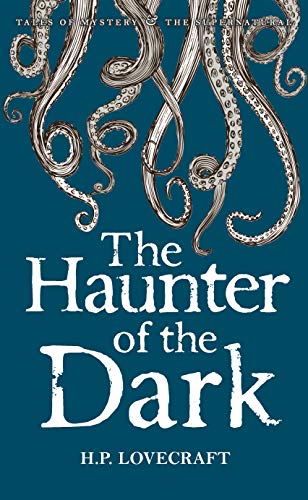 Haunter of the Dark: Lovecraft Vol.3