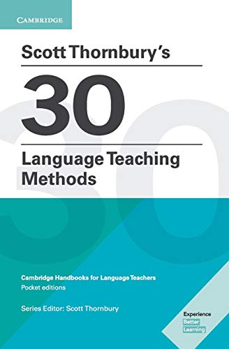 Scott Thornburys 30 Language Teaching Methods'