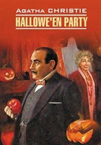 Hallowe'en Party = Вечеринка в Хэллоуин: книга для чтения на английском языке