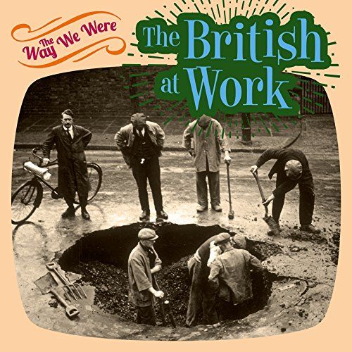 The British at Work