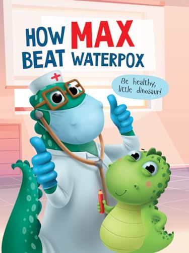 How Max beat waterpox.Как Макс ветрянку победил (на англ.яз.)