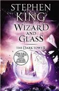 Dark Tower IV: Wizard and Glass