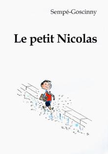 Маленький Никола. Le petit Nicolas