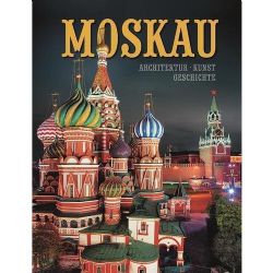 Moskau = Москва: альбом. (на немец. яз.,в Супер. обл.)