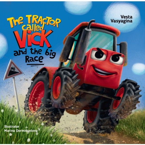 The tractor called Vick and the big race.Трактор Вик и большая гонка