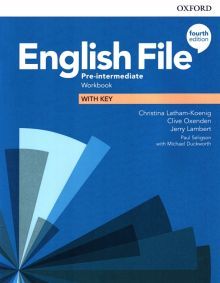 English File Pre-intermediate WB with Key, 4th ed.