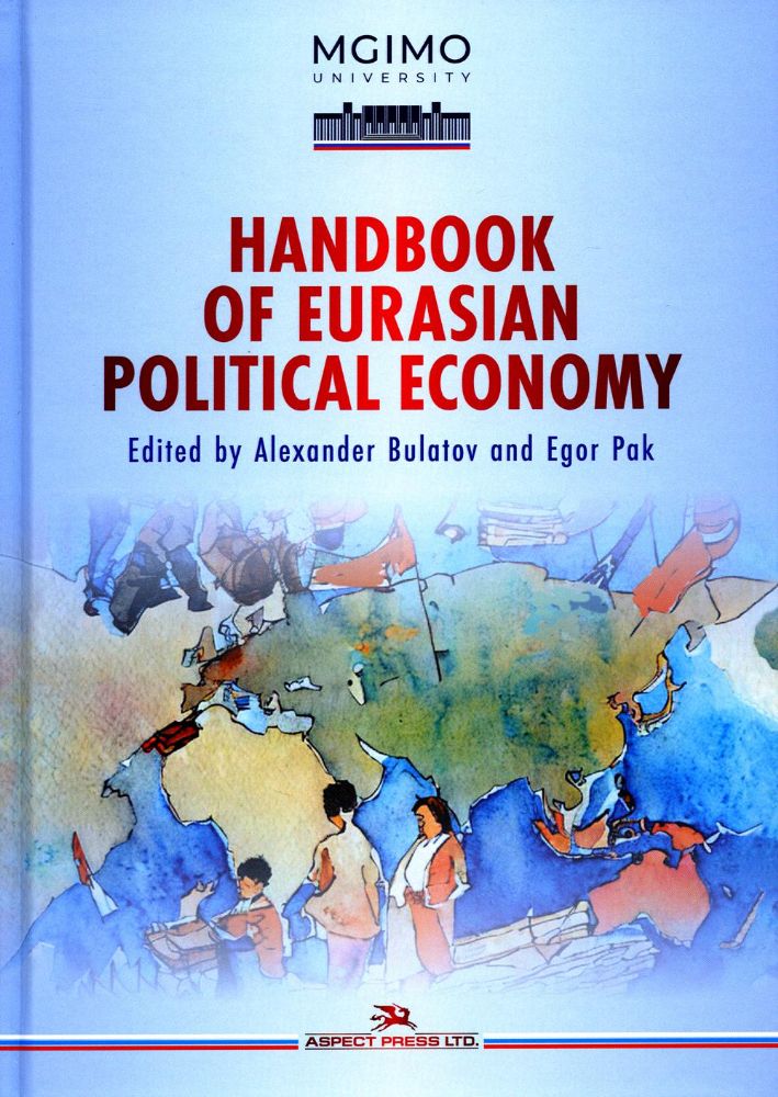 Handbook of Eurasian Political Economy.