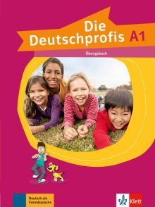 Deutschprofis, die A1 Uebungsbuch