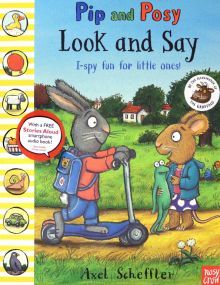 Pip and Posy: Look and Say  (PB) illustr.