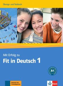 Mit Erfolg zu Fit in Deutsch 1 UB + Testbuch