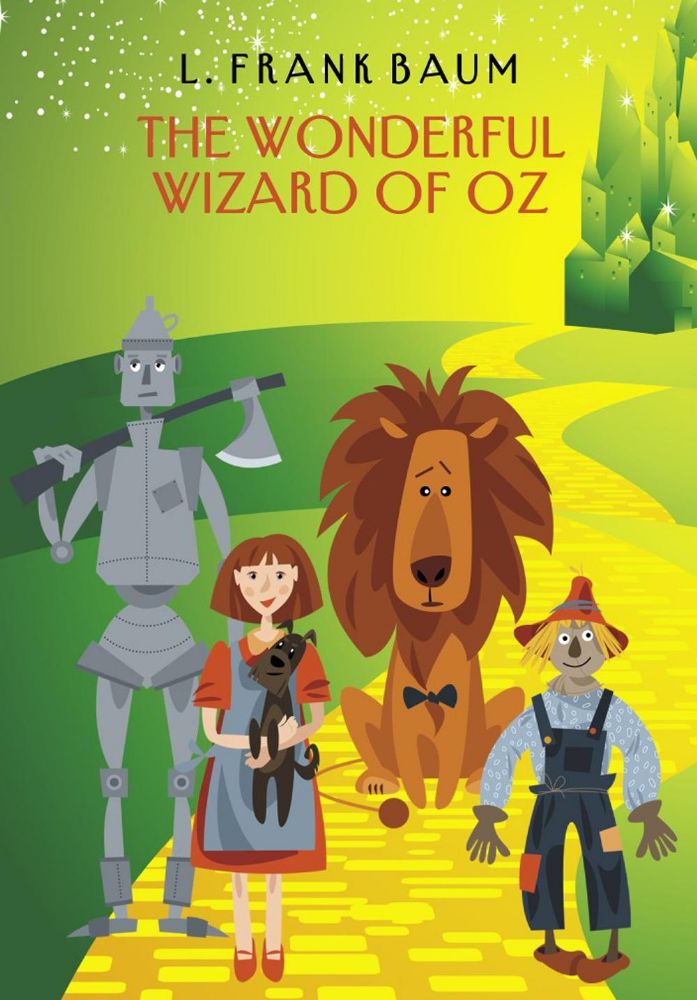 The Wonderful Wizard of Oz: на англ.яз