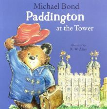 Paddington at the Tower  (PB) illustr. Ned