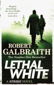 Lethal White (Cormoran Strike 4)