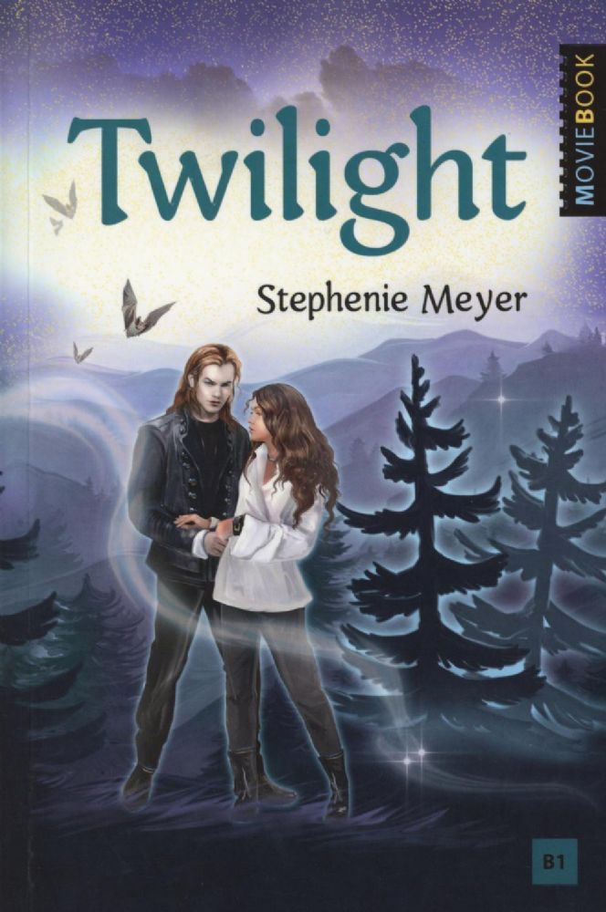 Twilight = Сумерки: книга для чтения на английском языке. Уровень В1