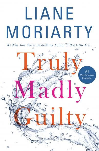 Truly Madly Guilty - Искренне, безумно, виновато