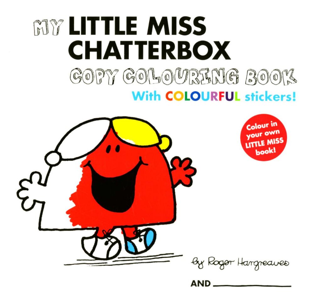 My Little Miss Chatterbox  (Colouring Book With Colourful Stickers)