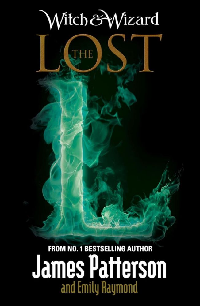 The Lost (Witch & Wizard, 5)