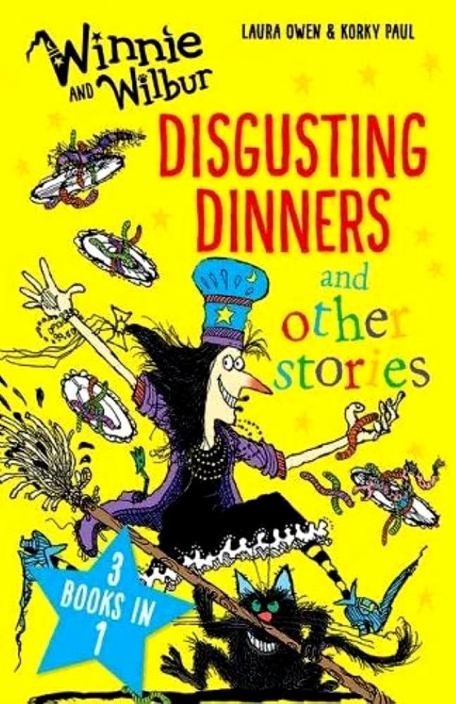 Winnie and Wilbur. Disgusting Dinners and other stories