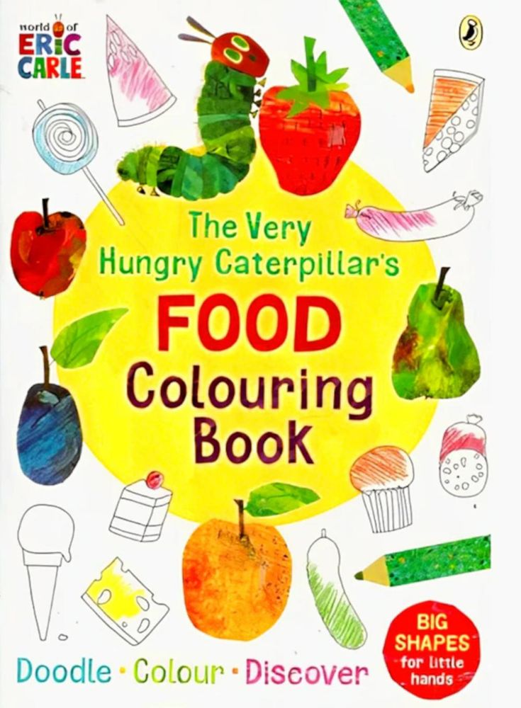 The Very Hungry Caterpillar's Food Colouring Book