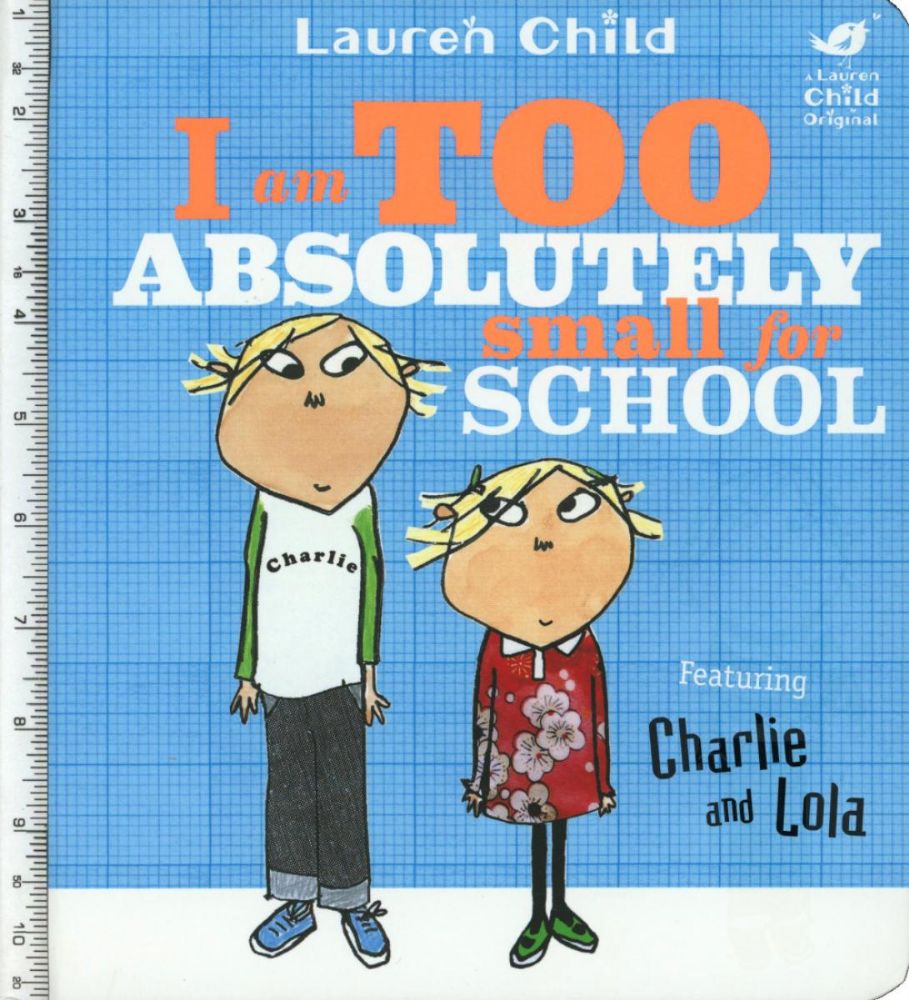 I Am Too Absolutely Small For School