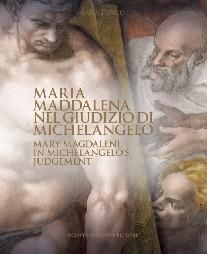 Mary Magdalene in Michelangelos Judgement