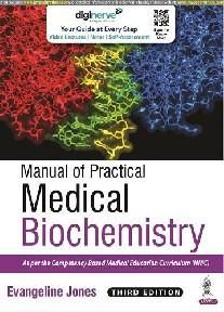 Manual Of Practical Medical Biochemistry, 3 ed.