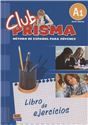 Club Prisma A1 Inicial Libro De Ejercicios Para El Alumno Soluciones+Clave Acceso Web