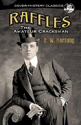 Raffles: The Amateur Cracksman