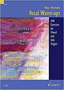 Vocal Warm-Ups: 200 Exercises for Chorus and Solo Singers