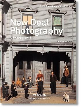 New Deal Photography USA 1935-1943 Bibliotheca Universalis