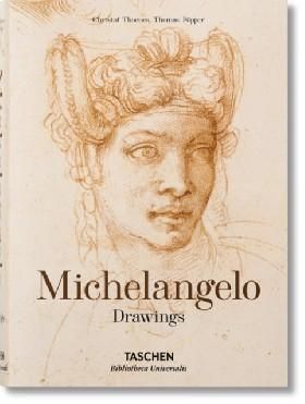Michelangelo: Drawings Bibliotheca Universalis
