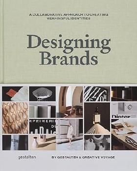 Designing Brands: Multiply: A Collaborative Approach to Creating Meaningful Brand Identities