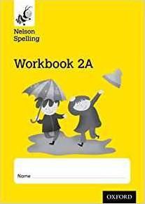 Nelson Spelling Workbook 2A Year