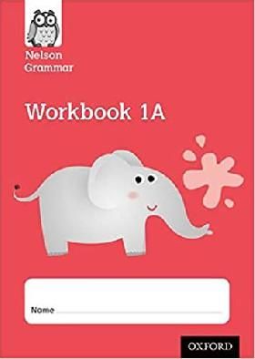 Nelson Grammar Workbook 1 A