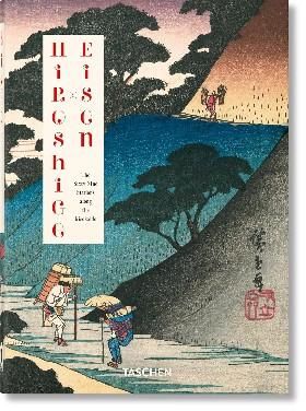 Hiroshige Eisen. The Sixty-Nine Stations along the Kisokaido. 40th Ed.