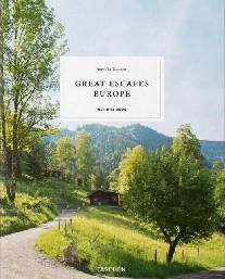 Great Escapes: Europe. The Hotel Book