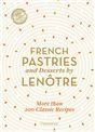 French Pastries and Desserts by Lentre