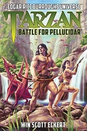 Tarzan: Battle for Pellucidar Edgar Rice Burroughs Universe