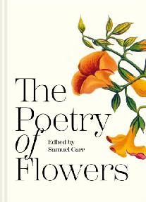 The Poetry of Flowers National Trust History Heritage