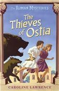 The Thieves of Ostia The Roman Mysteries