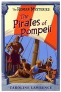 The Pirates of pompeii The Roman Mysteries