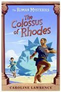 The Colossus of rhodes The Roman Mysteries