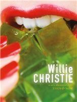Willie Christie : a very distinctive style: Then Now